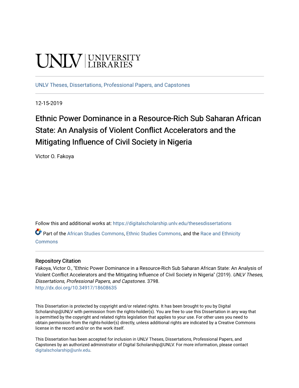 Ethnic Power Dominance in a Resource-Rich Sub Saharan