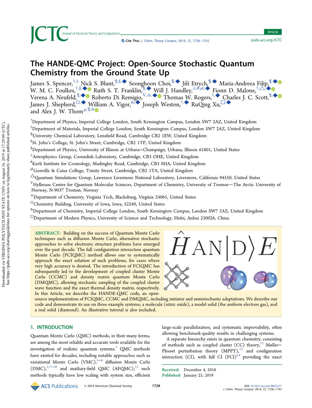 The HANDE-QMC Project: Open-Source Stochastic Quantum Chemistry from the Ground State up † ‡ ¶ § ◆ ¶ ◆ ¶ ◆ ¶ ◆ James S