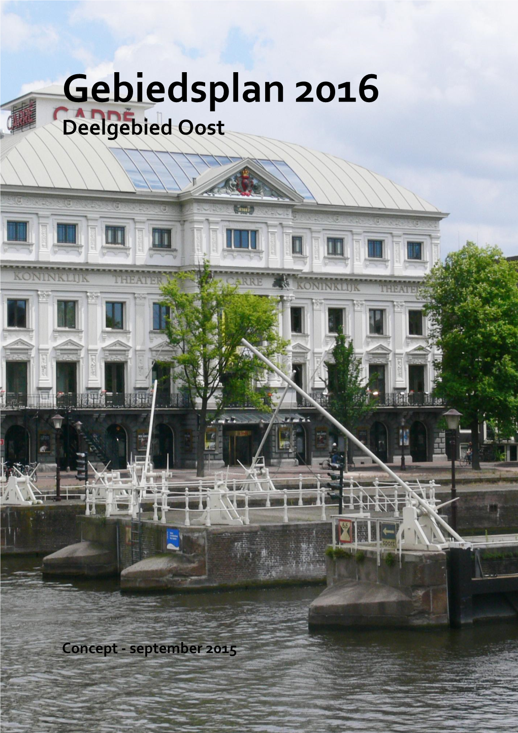 Gebiedsplan 2016 Deelgebied Oost