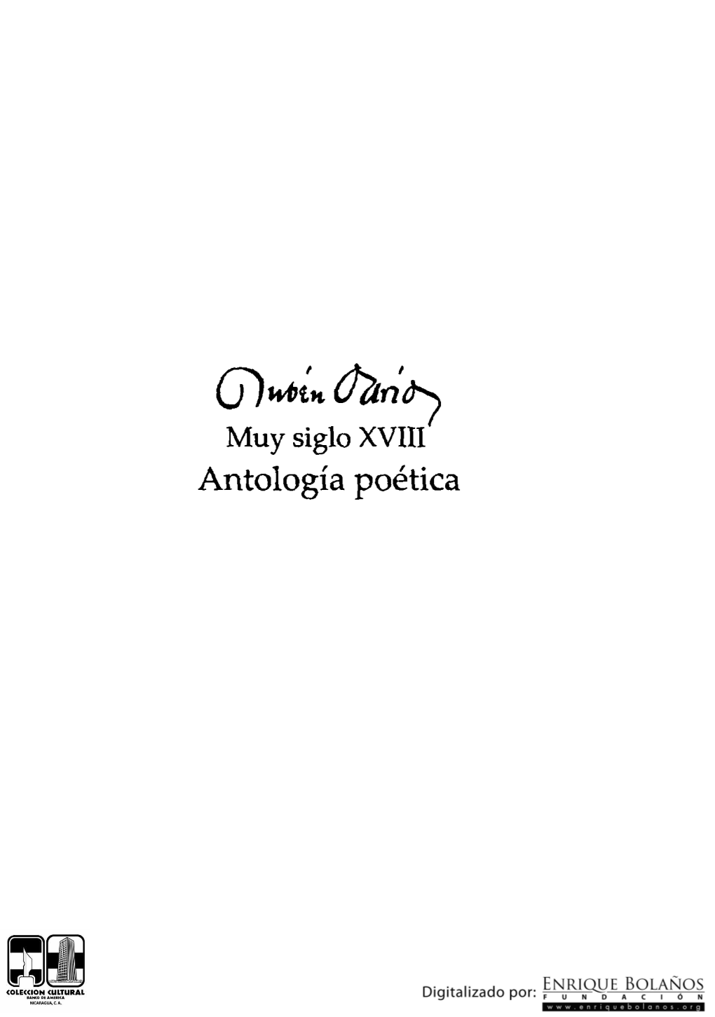 Darío Por Darío Antología Poética Rubén, Pablo Antonio Cuadra