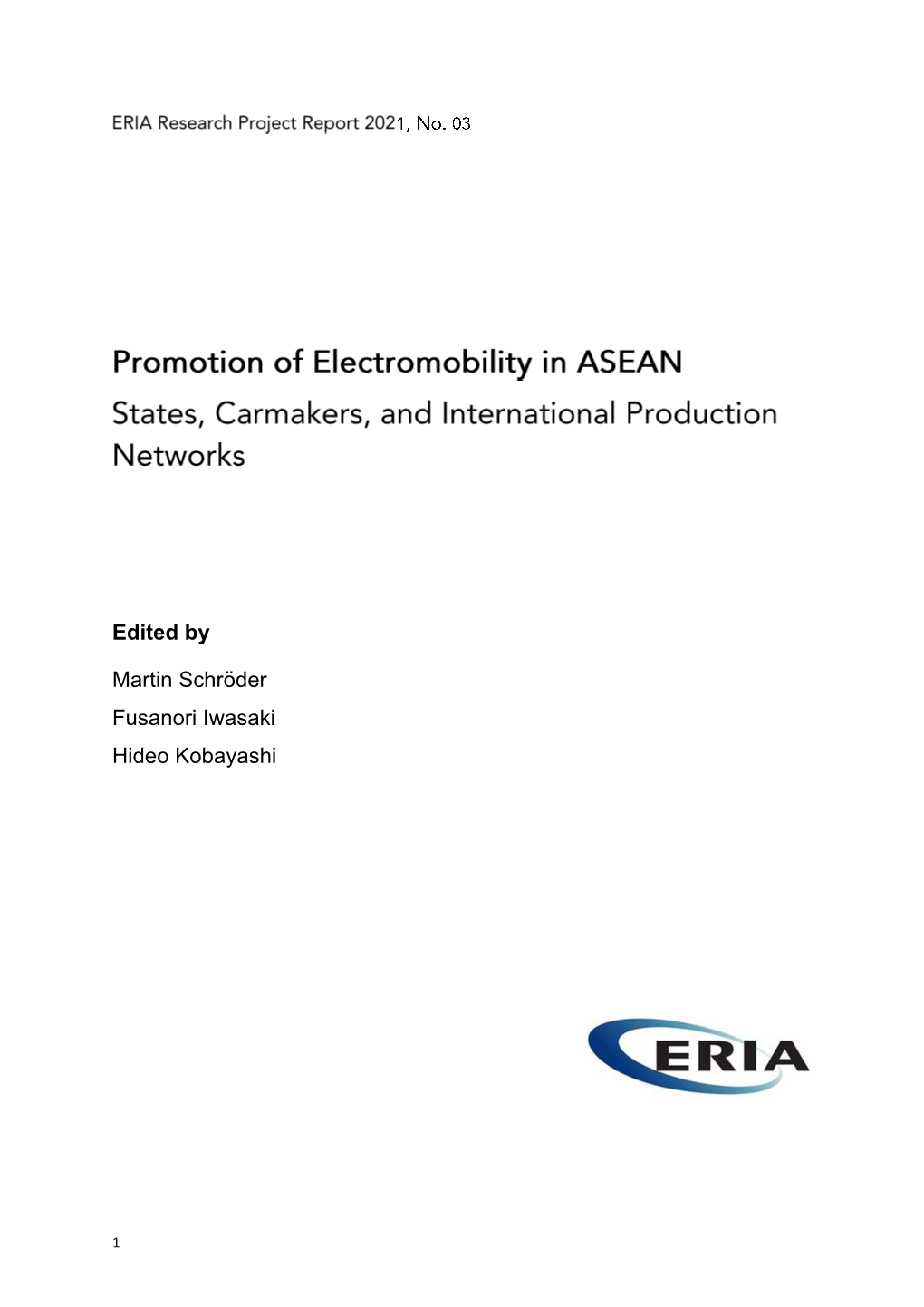 Promotion of Electromobility in ASEAN: States, Carmakers, and International Production Networks