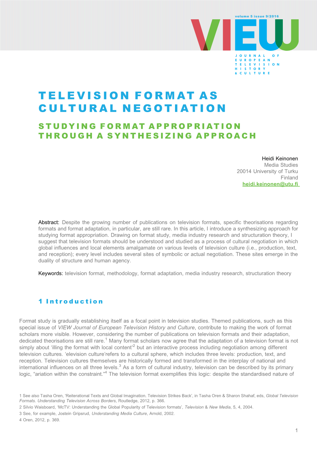 Television Format As Cultural Negotiation