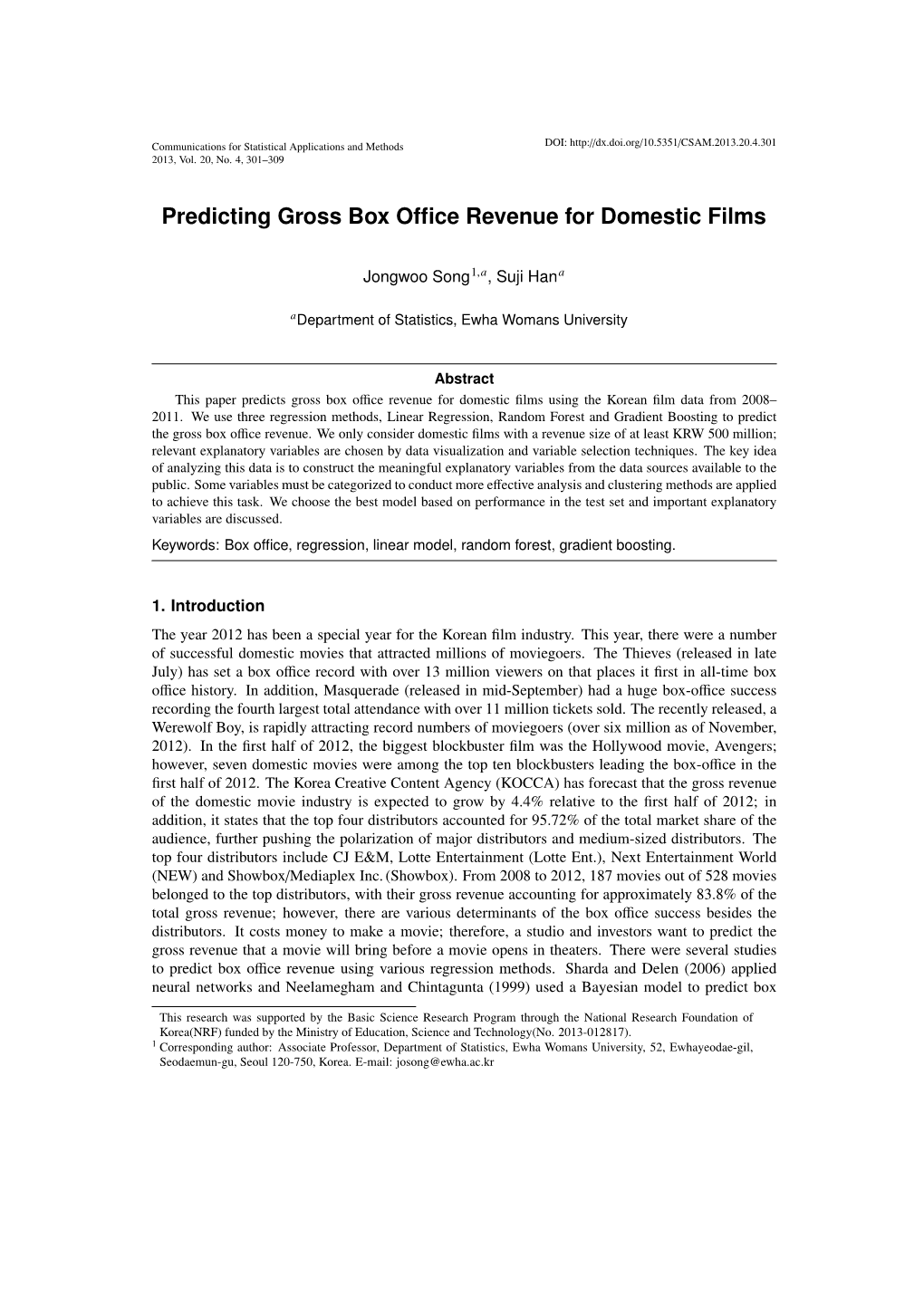 Predicting Gross Box Office Revenue for Domestic Films