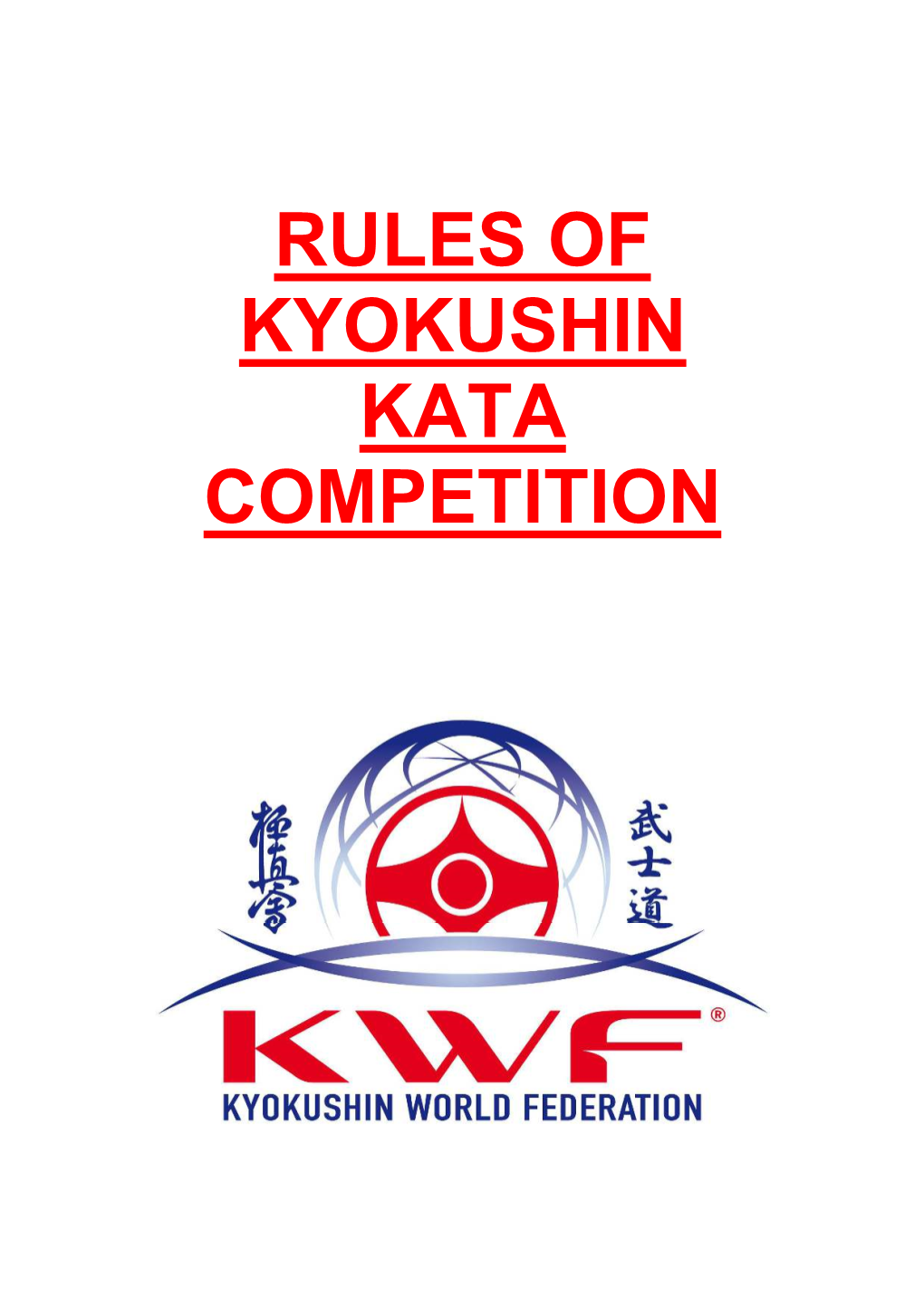 Rules of Kyokushin Kata Competition