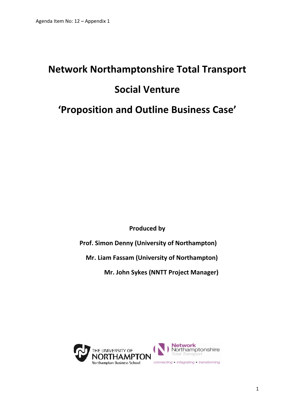 Network Northamptonsh 'Proposition and Outlin Etwork