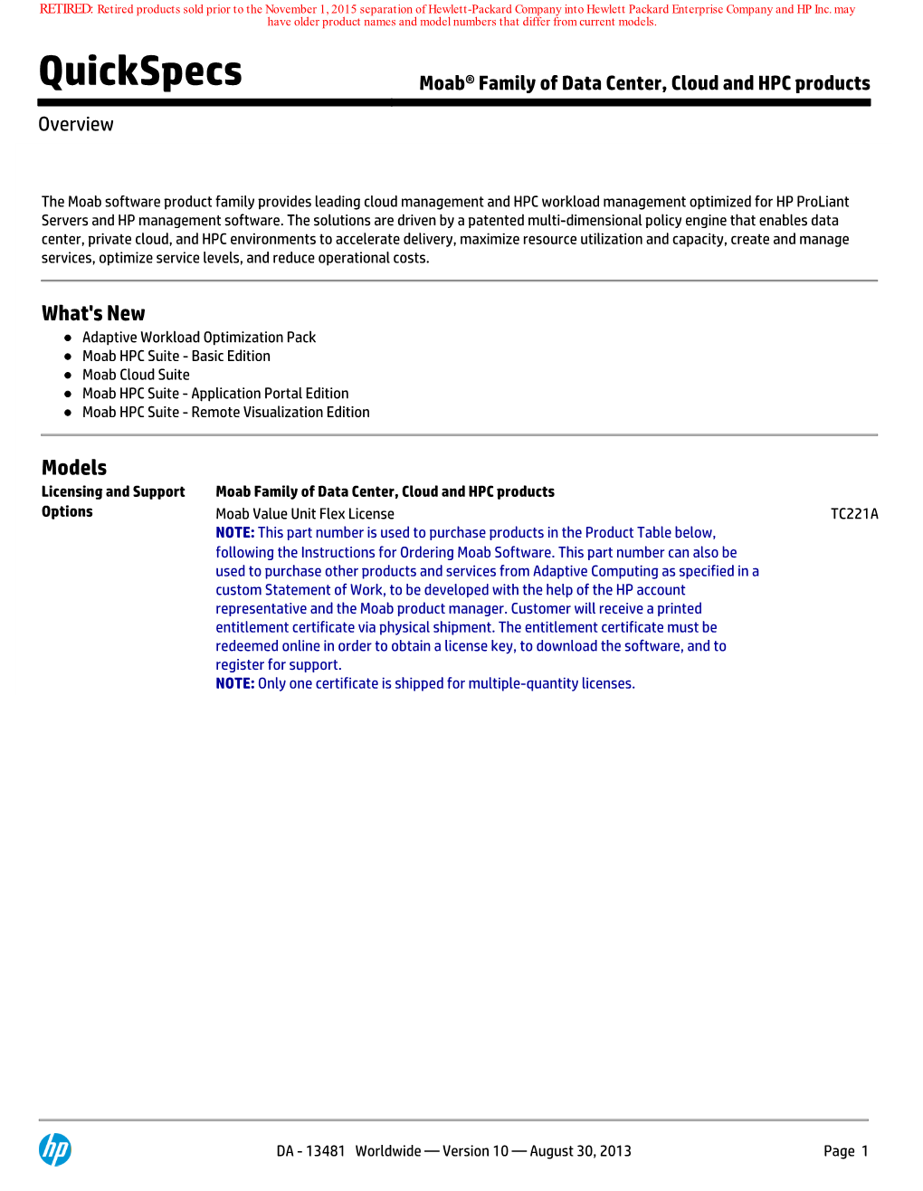 Quickspecs Moab® Family of Data Center, Cloud and HPC Products