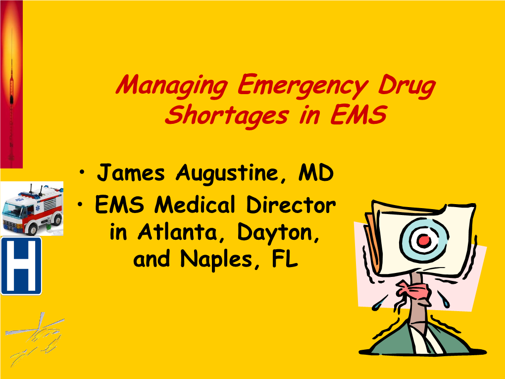 Managing Emergency Drug Shortages in EMS