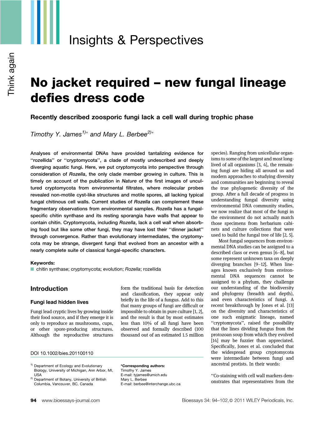 New Fungal Lineage Defies Dress Code