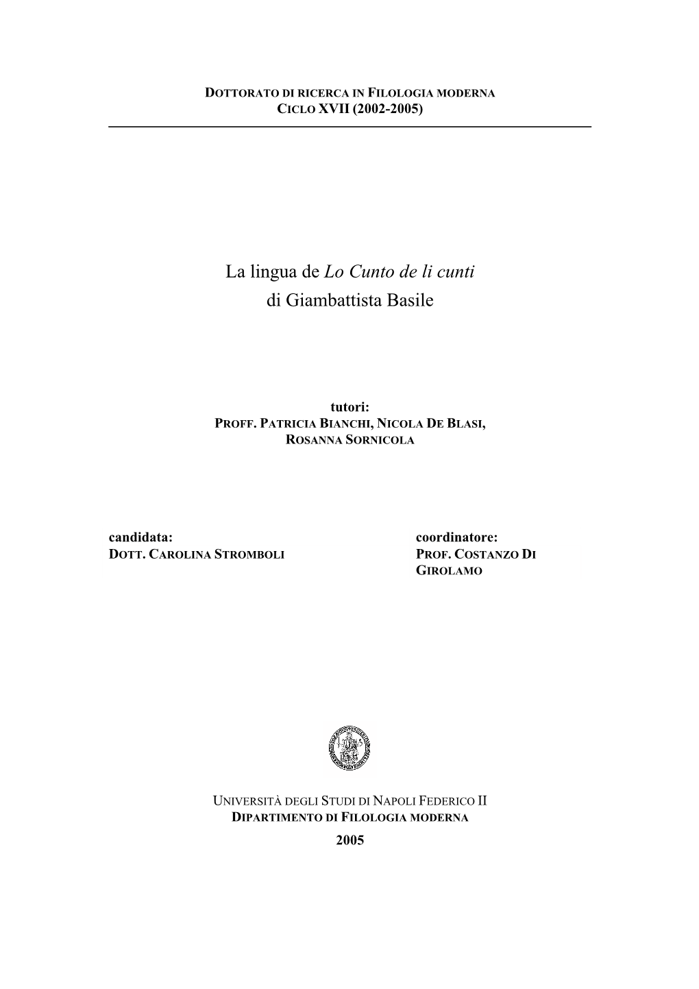 La Lingua De Lo Cunto De Li Cunti Di Giambattista Basile