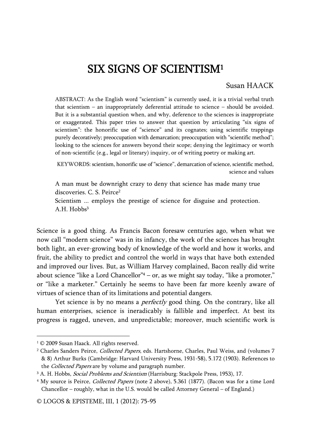 SIX SIGNS of SCIENTISM1 Susan HAACK