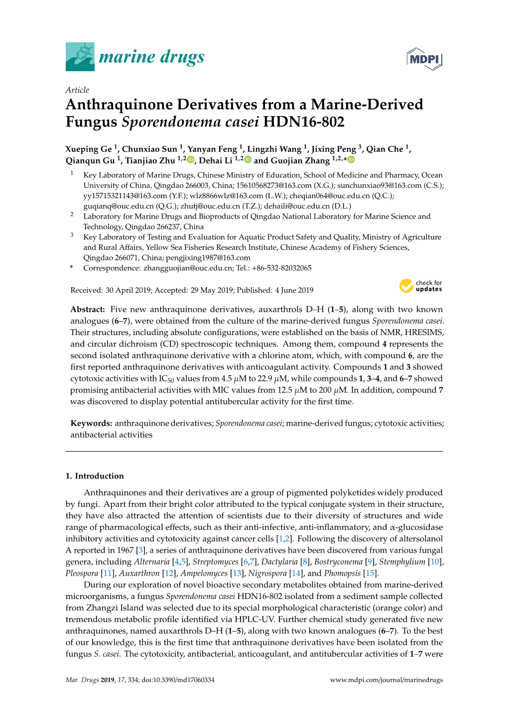 Anthraquinone Derivatives from a Marine-Derived Fungus Sporendonema Casei HDN16-802
