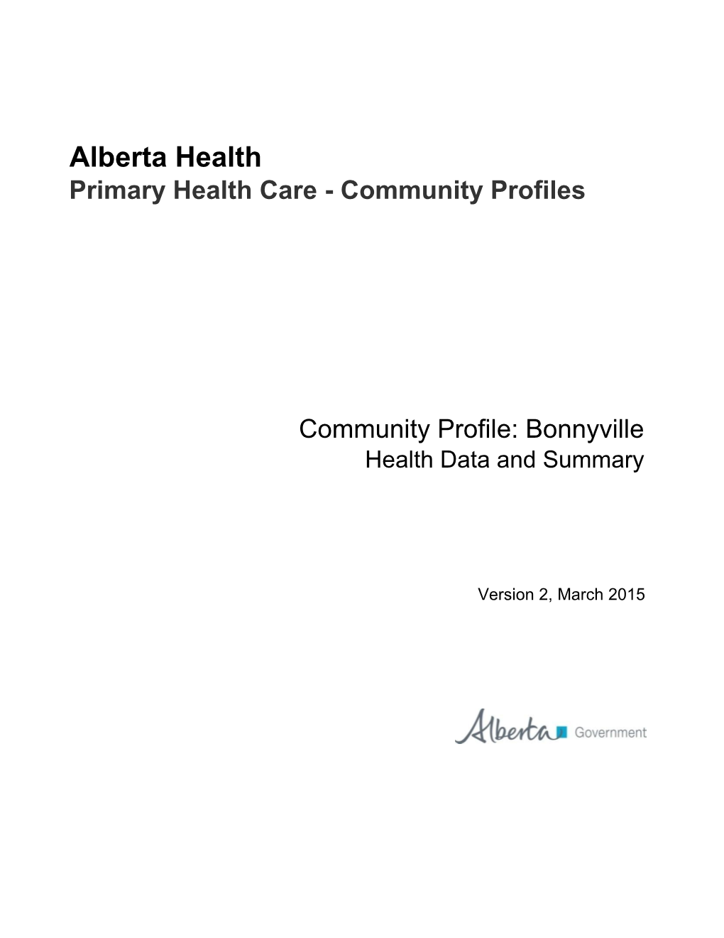 Bonnyville Health Data and Summary