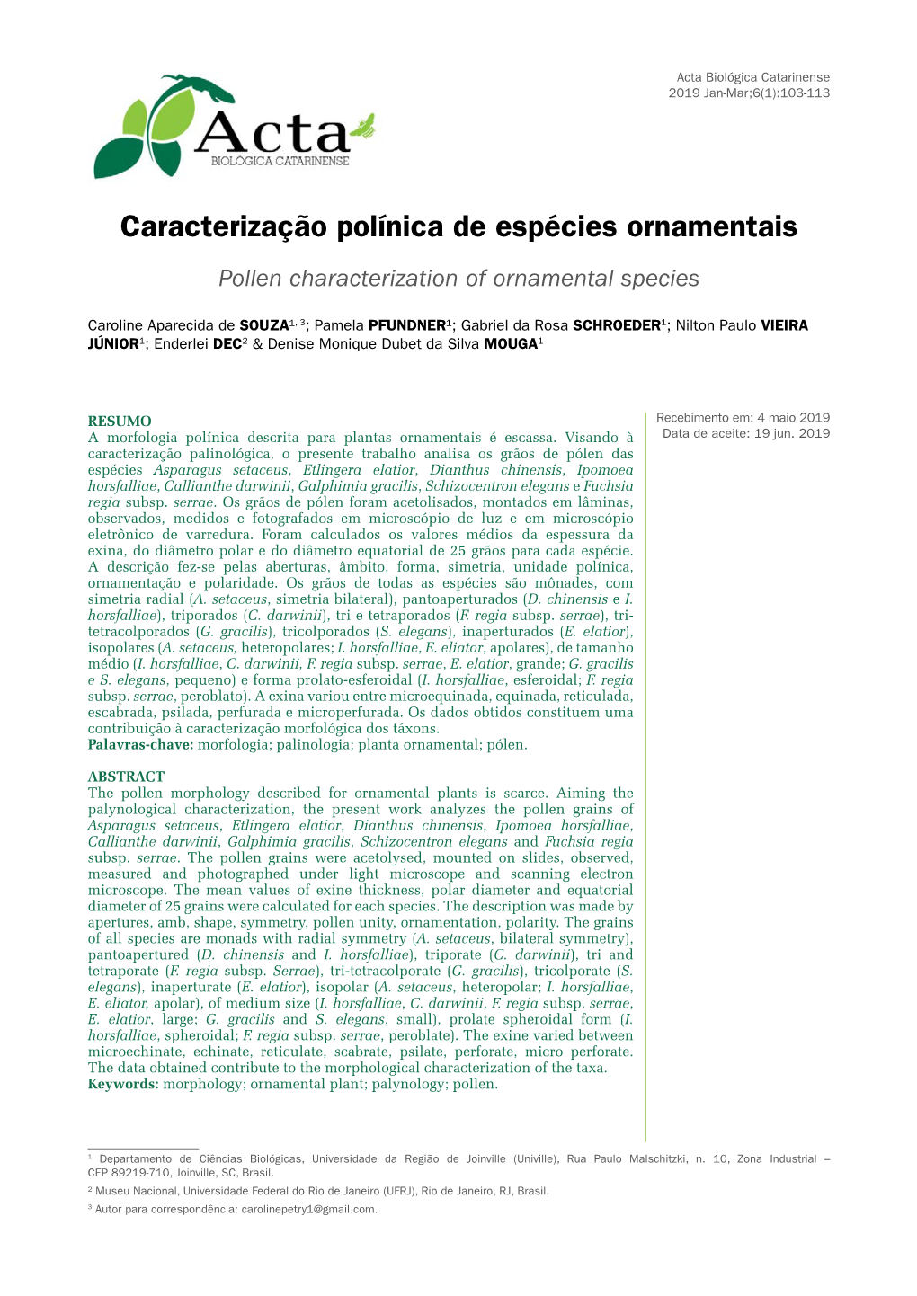 Caracterização Polínica De Espécies Ornamentais Pollen Characterization of Ornamental Species