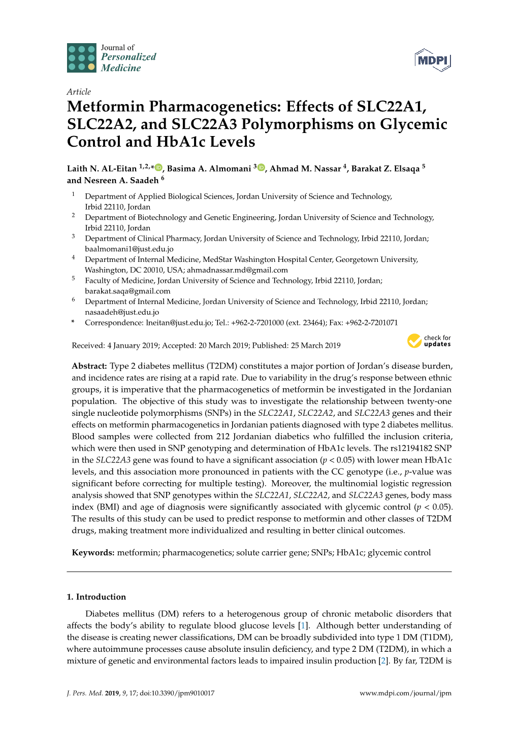 Metformin Pharmacogenetics: Effects of SLC22A1, SLC22A2, and SLC22A3 Polymorphisms on Glycemic Control and Hba1c Levels
