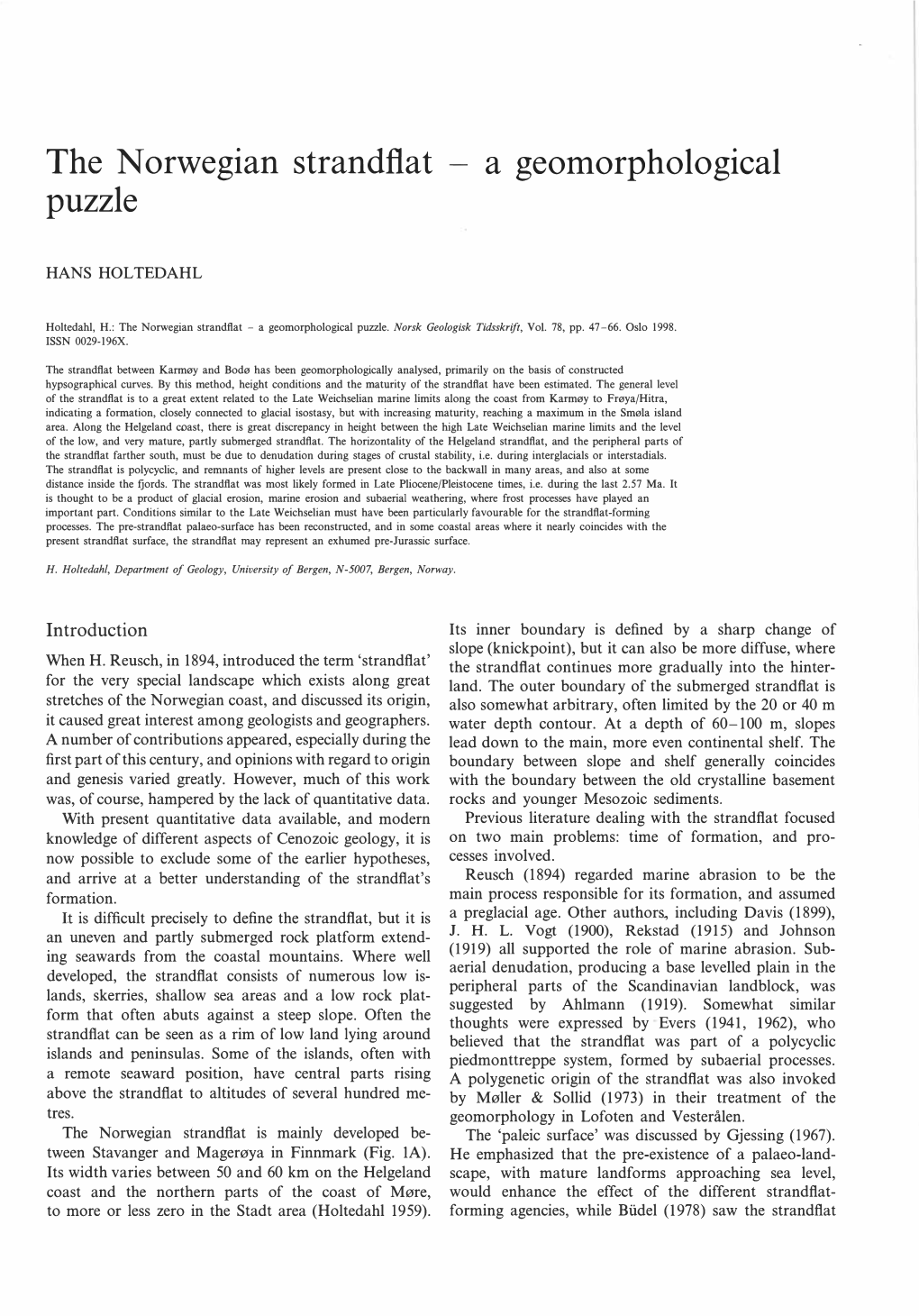 The Norwegian Strandflat Puzzle a Geomorphological