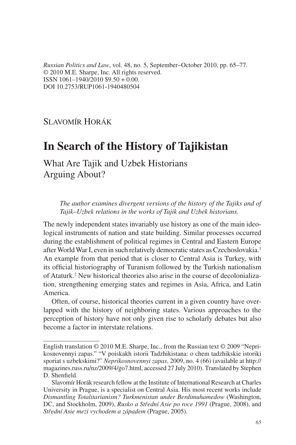 In Search of the History of Tajikistan What Are Tajik and Uzbek Historians Arguing About?