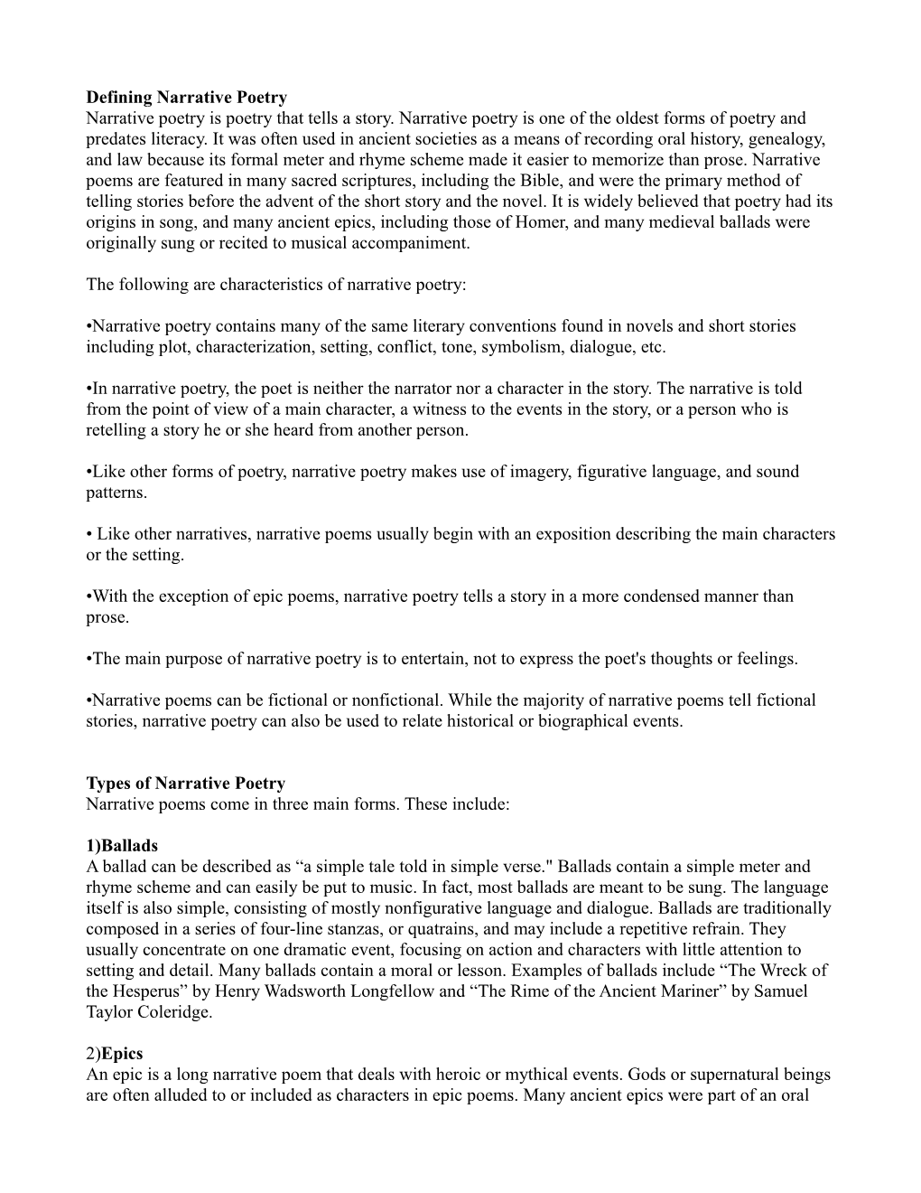 Defining Narrative Poetry Narrative Poetry Is Poetry That Tells a Story. Narrative Poetry Is One of the Oldest Forms of Poetry and Predates Literacy