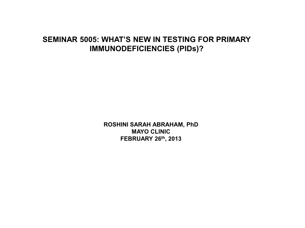 Seminar 5005: What's New in Testing for Primary
