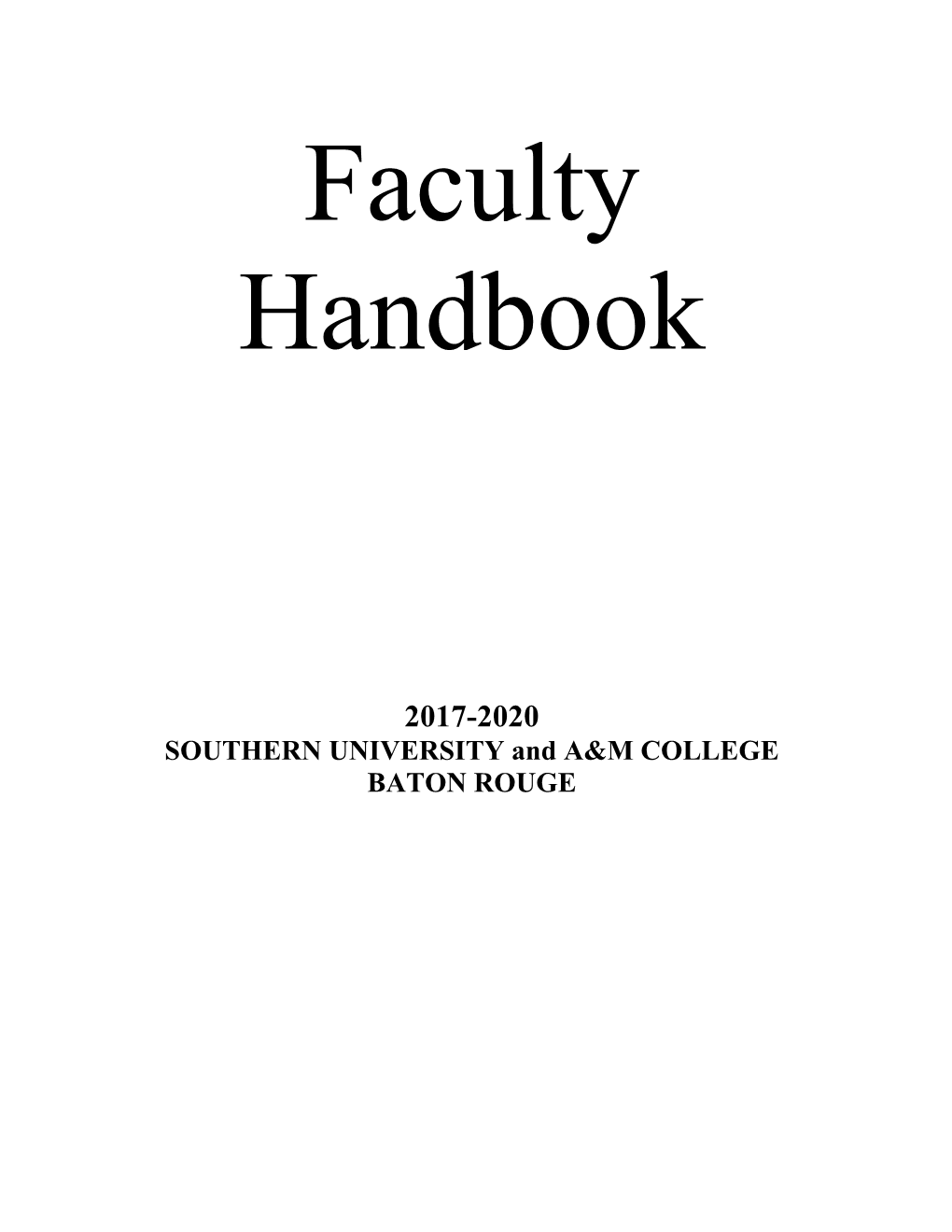 Southern University and A&M College Baton Rouge Faculty Handbook