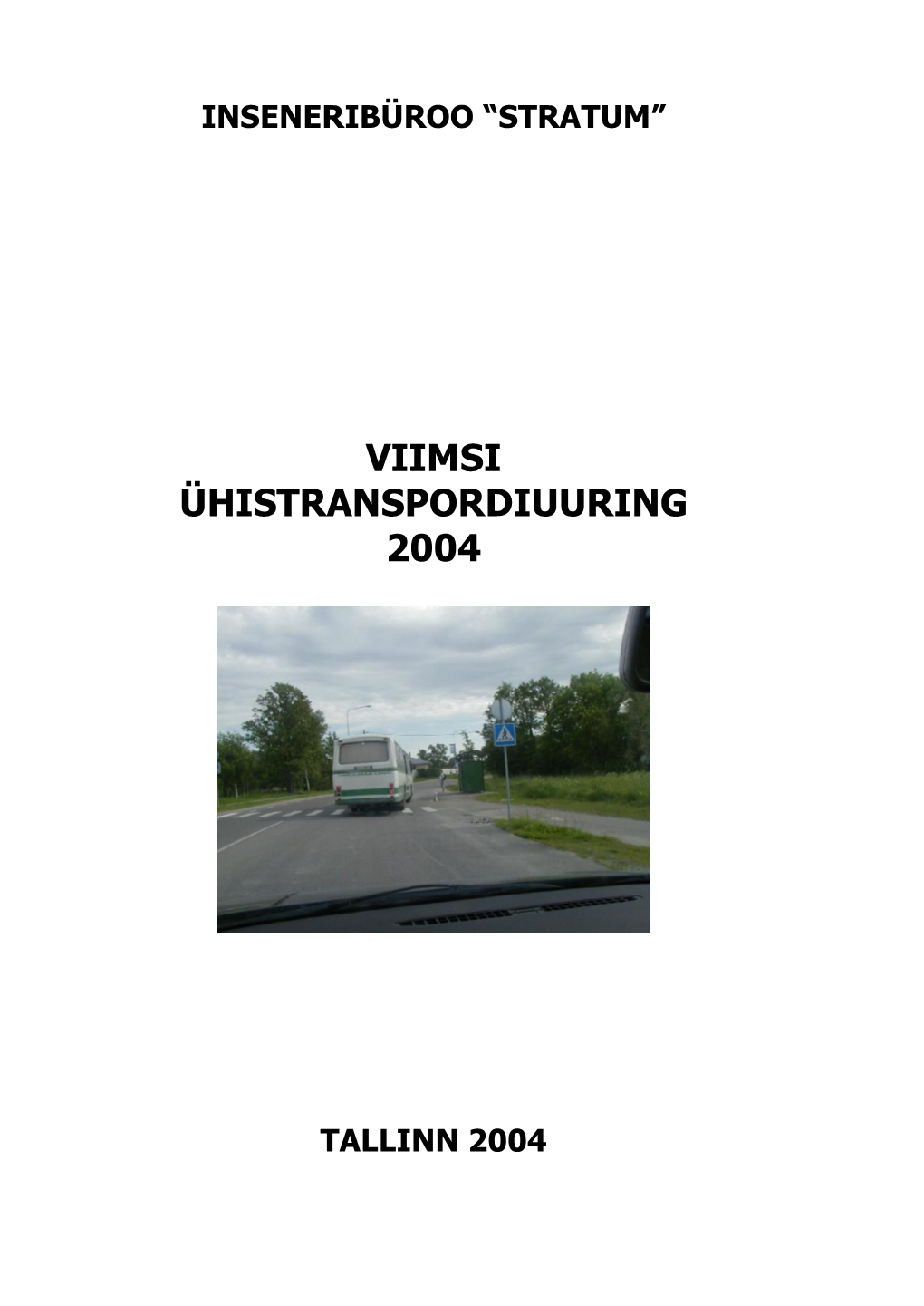 Viimsi Ühistranspordiuuring 2004