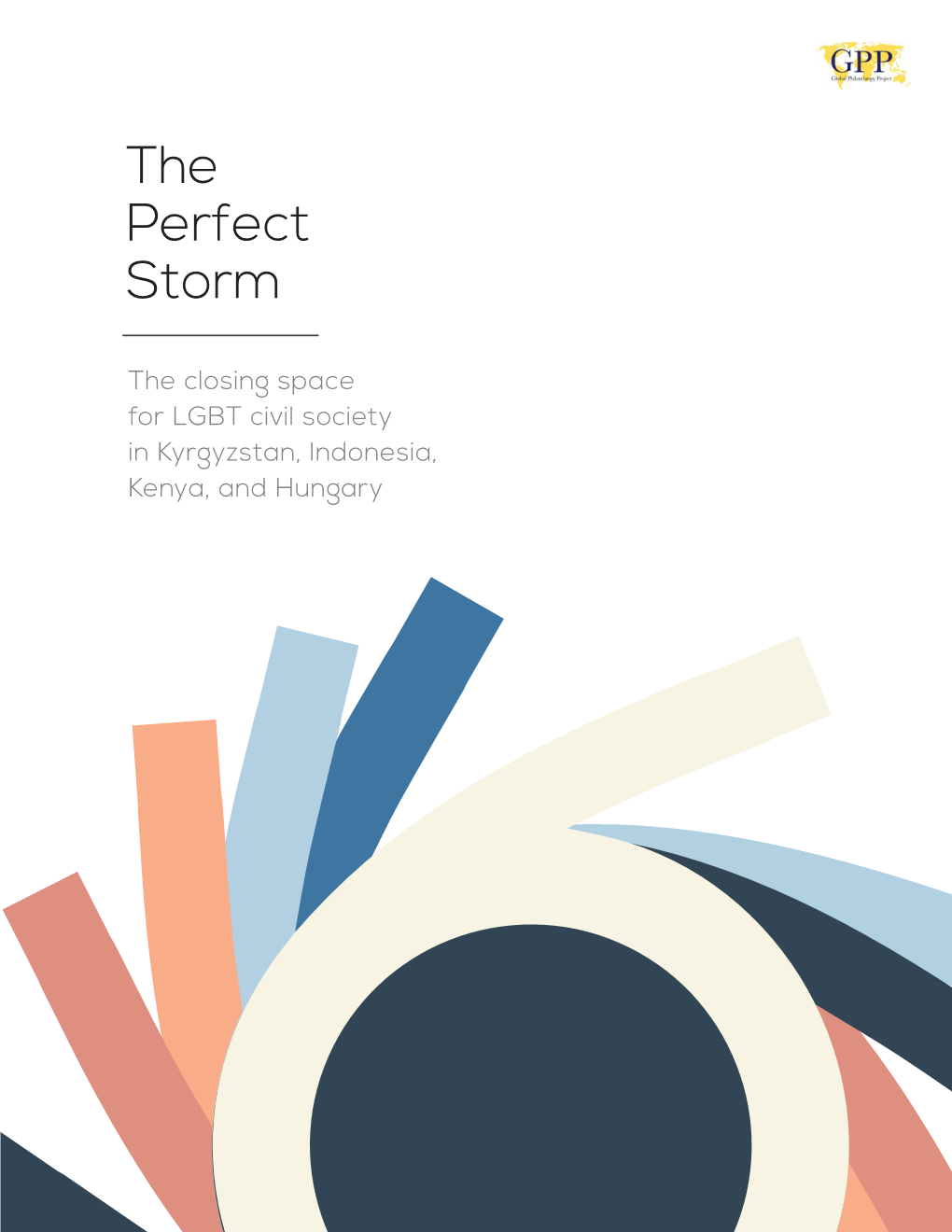 The Perfect Storm: the Closing Space for LGBT Civil Society In