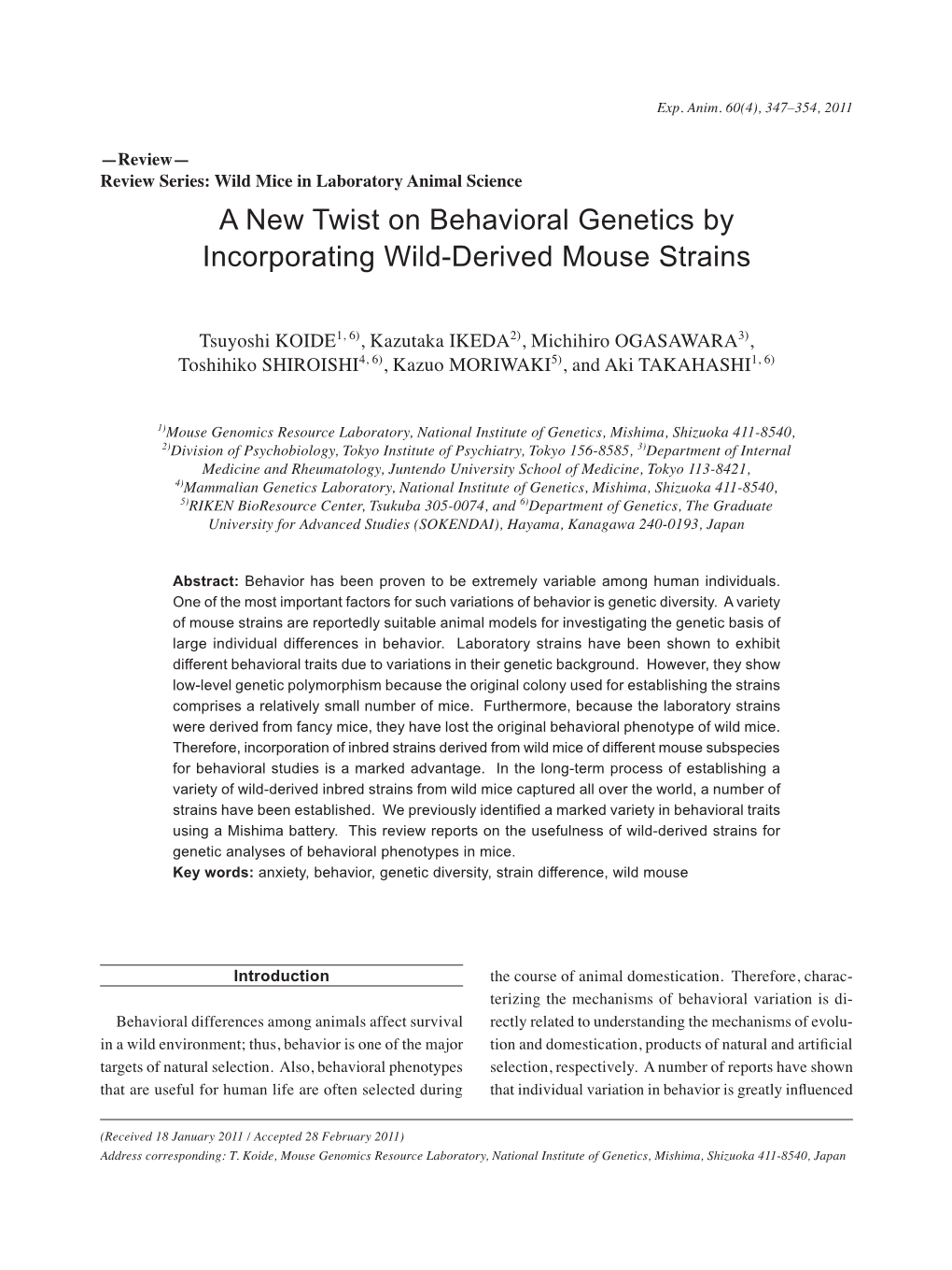 A New Twist on Behavioral Genetics by Incorporating Wild-Derived Mouse Strains