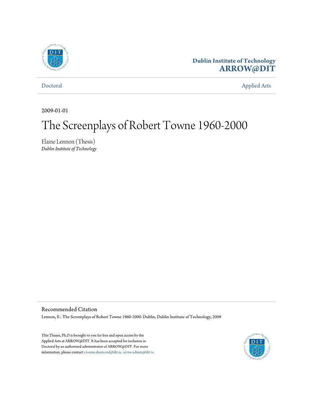 The Screenplays of Robert Towne 1960-2000 Elaine Lennon (Thesis) Dublin Institute of Technology