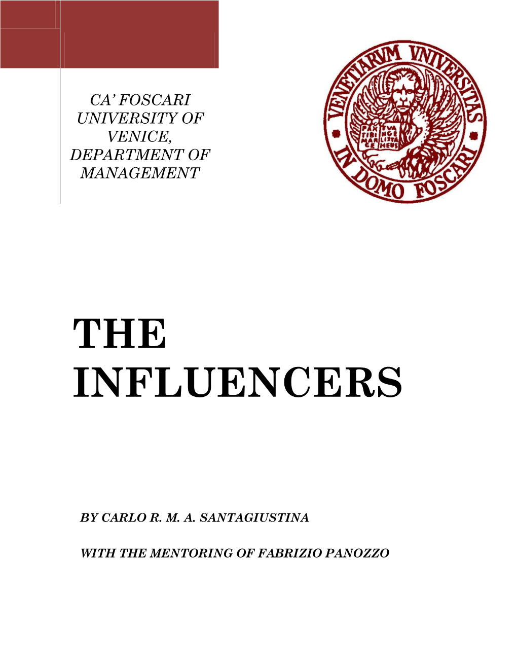 The Influencers