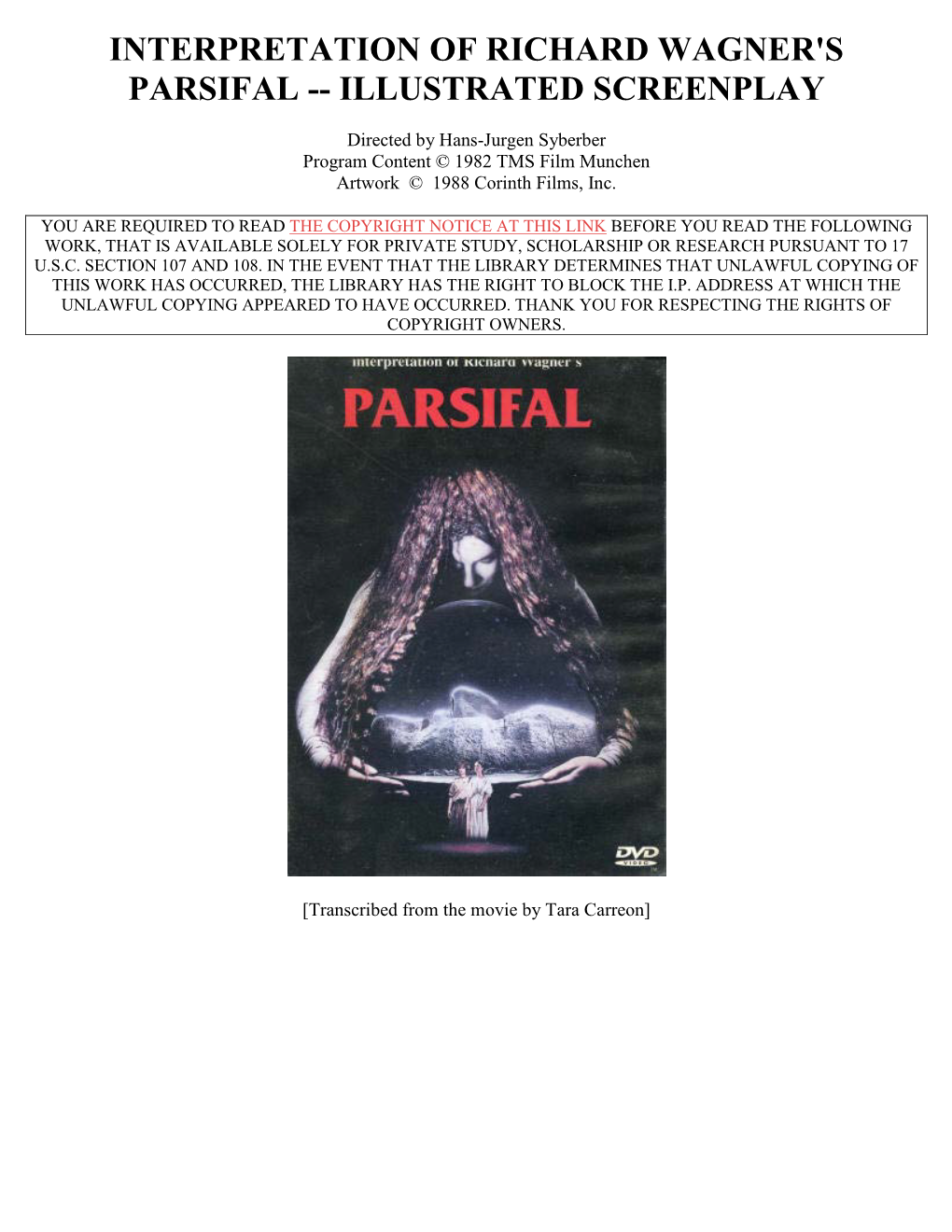 Interpretation of Richard Wagner's Parsifal -- Illustrated Screenplay