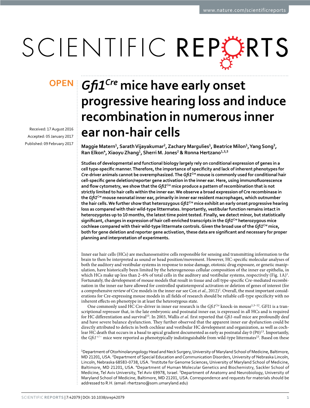 Gfi1cre Mice Have Early Onset Progressive Hearing Loss And