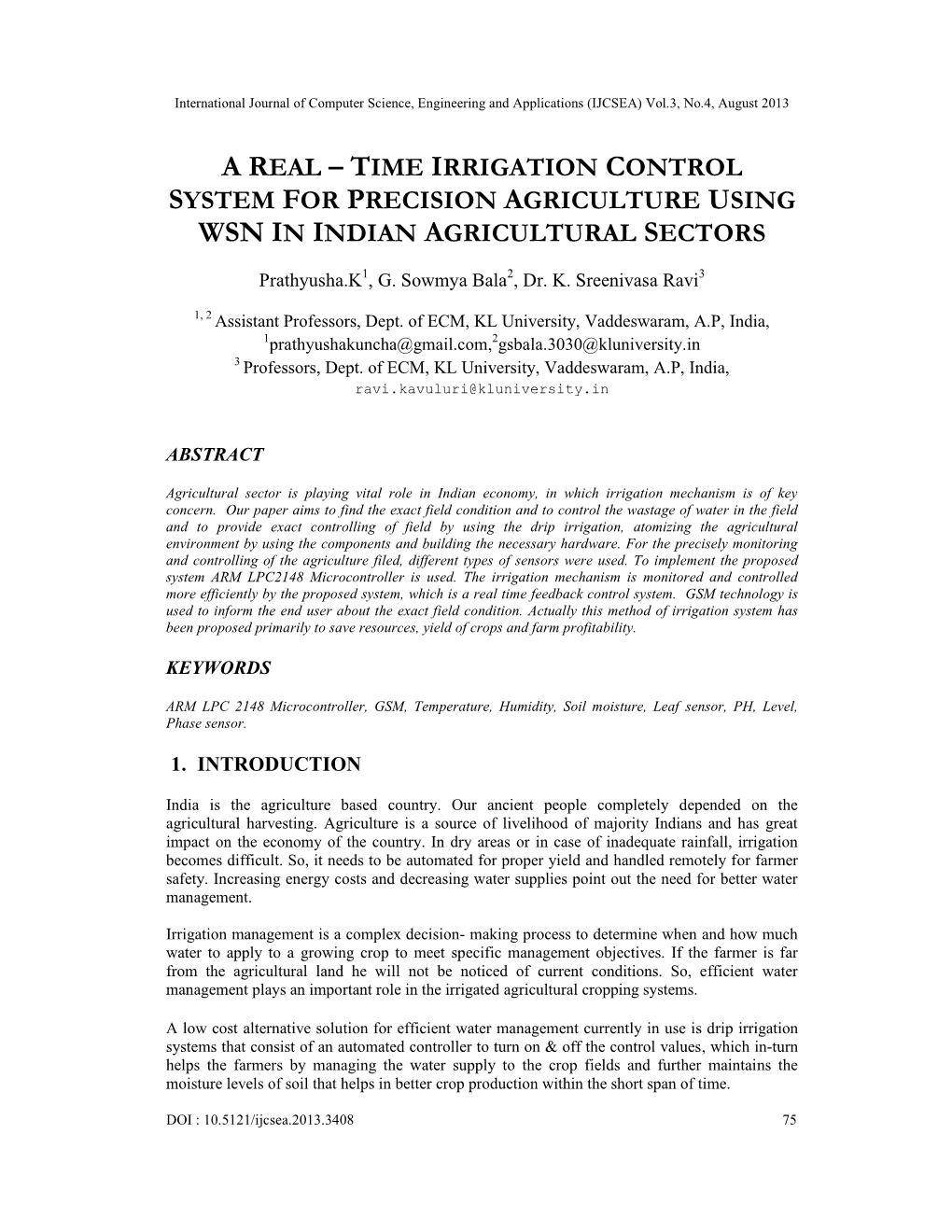 Time Irrigation Control System for Precision Agriculture Using Wsn in Indian Agricultural Sectors