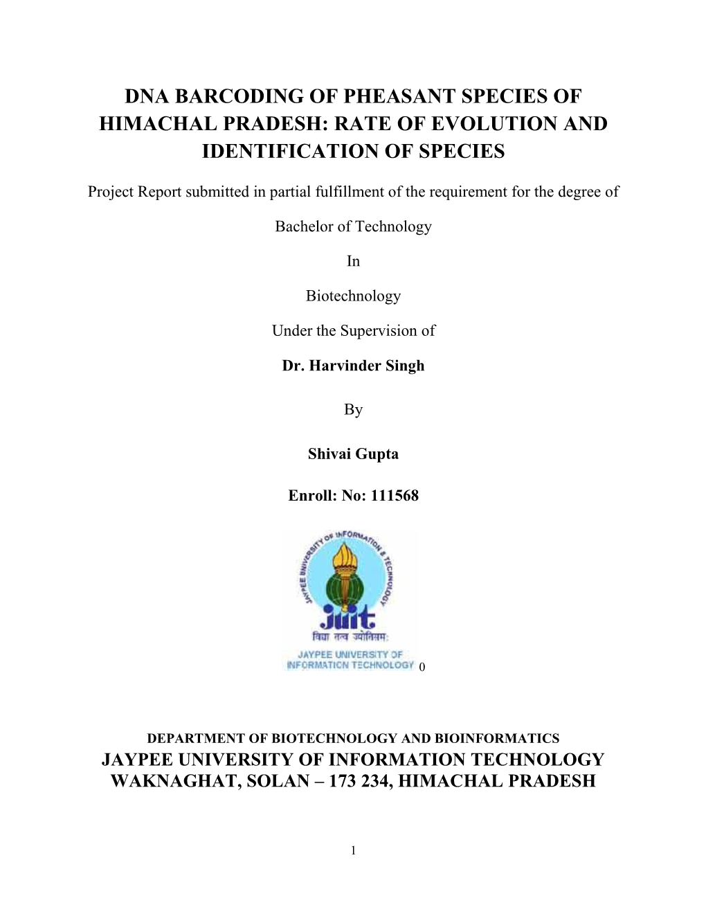 Dna Barcoding of Pheasant Species of Himachal Pradesh: Rate of Evolution and Identification of Species