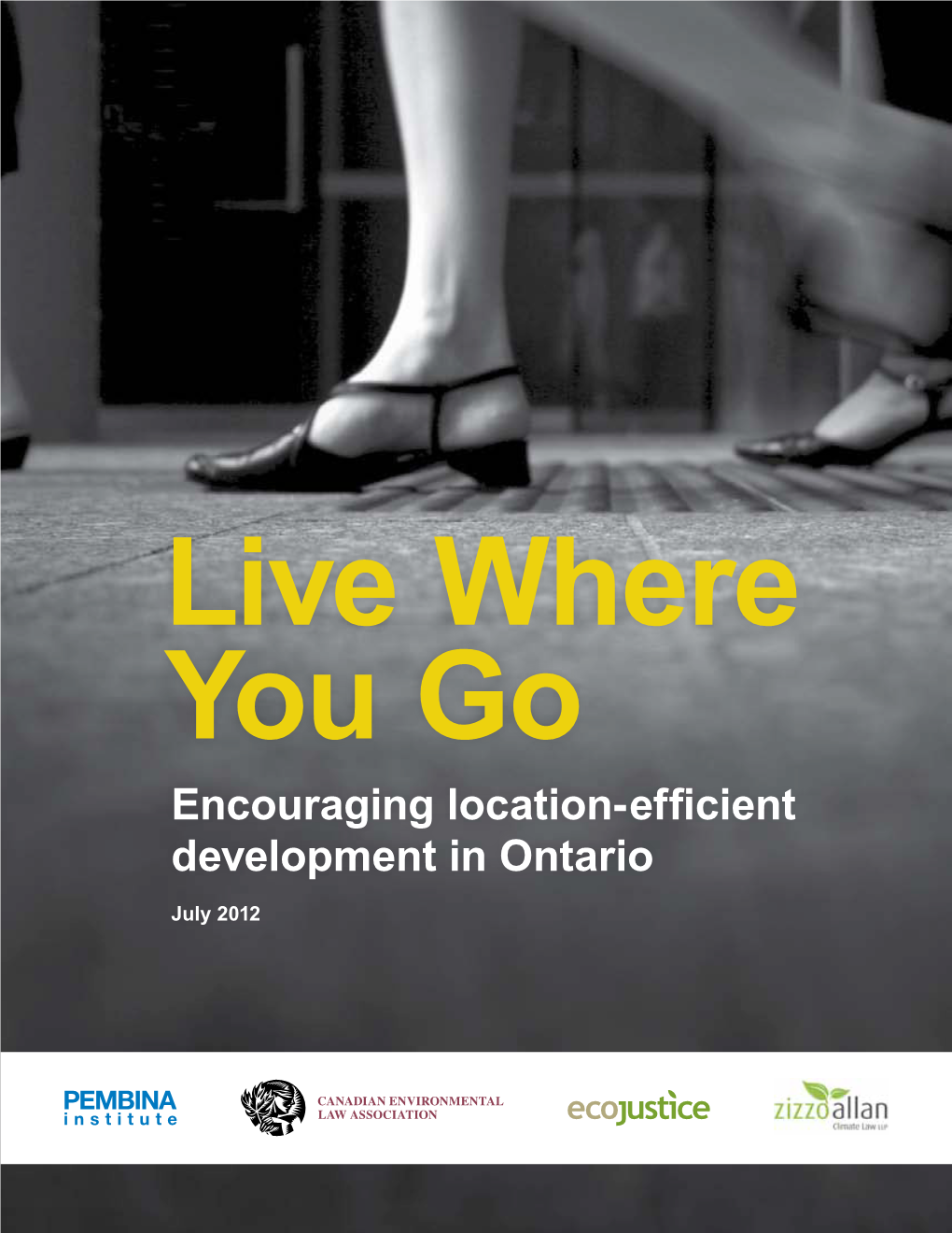 Encouraging Location-Efficient Development in Ontario