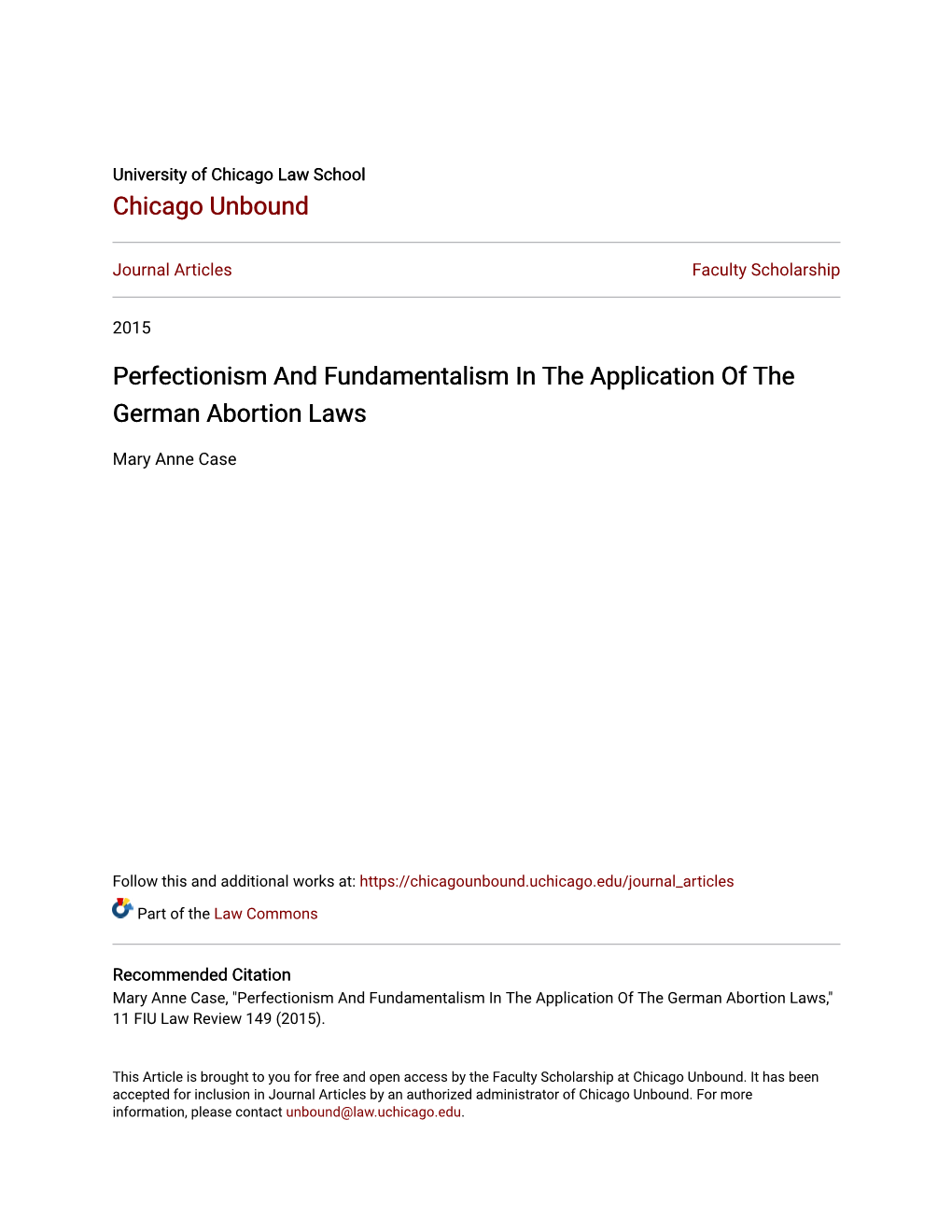 Perfectionism and Fundamentalism in the Application of the German Abortion Laws