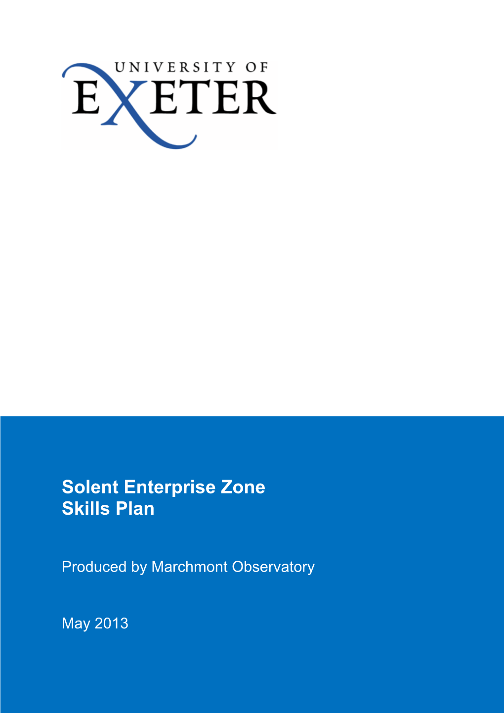 Solent Enterprise Zone Skills Plan May 2013