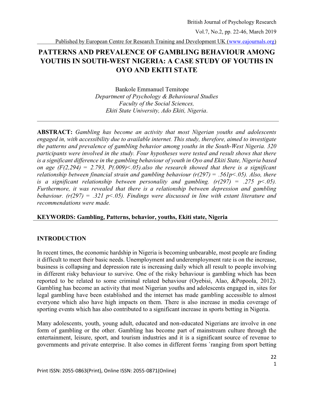 Patterns and Prevalence of Gambling Behaviour Among Youths in South-West Nigeria: a Case Study of Youths in Oyo and Ekiti State