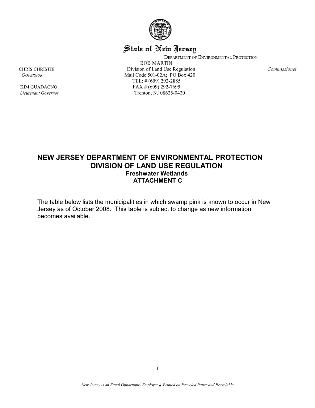 CHRIS CHRISTIE Division of Land Use Regulation Commissioner