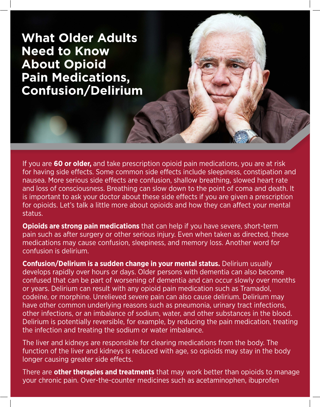 What Older Adults Need to Know About Opioid Pain Medications, Confusion/Delirium