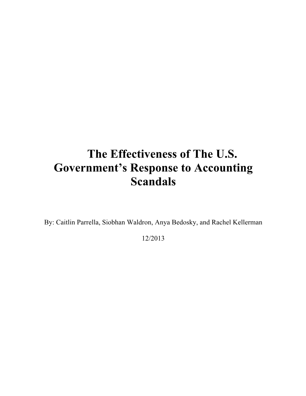 The Effectiveness of the U.S. Government's Response To