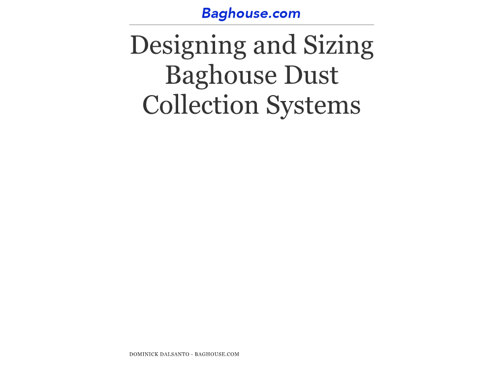 Designing and Sizing Baghouse Dust Collection Systems