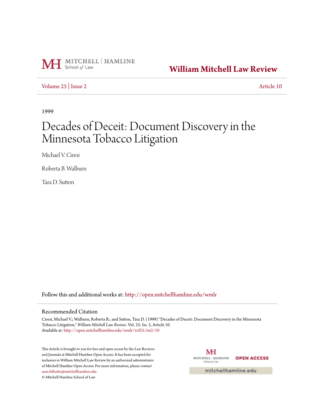 Decades of Deceit: Document Discovery in the Minnesota Tobacco Litigation Michael V