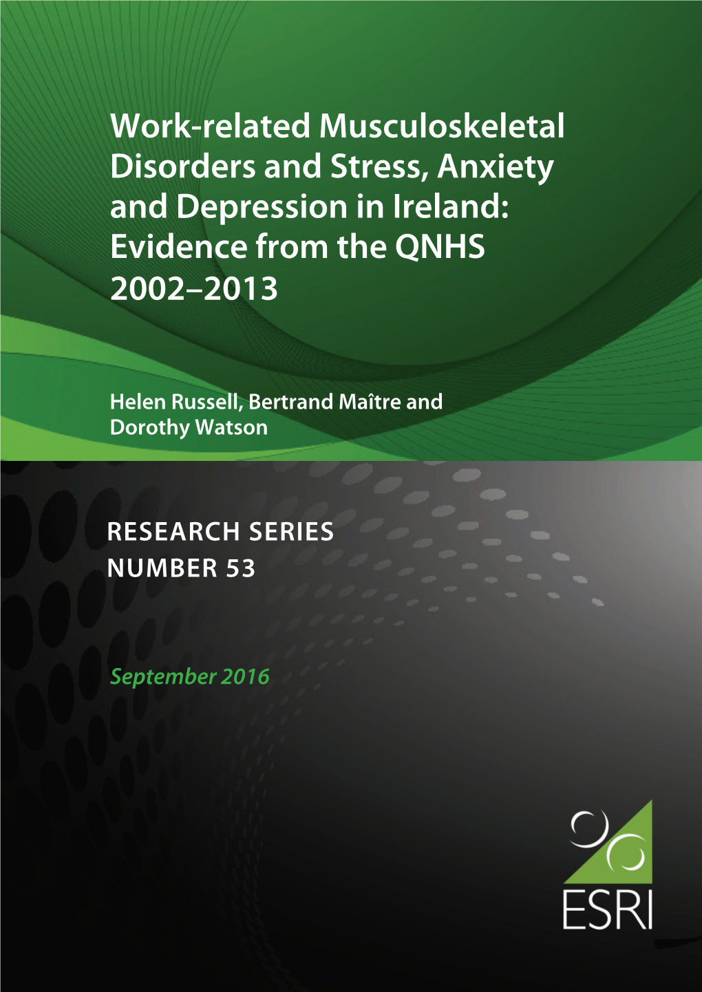 Work-Related Musculoskeletal Disorders and Stress, Anxiety and Depression in Ireland: Evidence from the QNHS 2002–2013