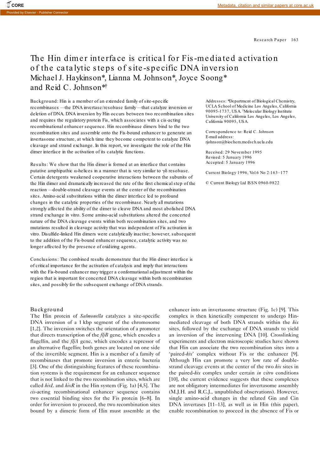 The Hin Dimer Interface Is Critical for Fis-Mediated Activation of the Catalytic Steps of Site-Specific DNA Inversion Michael J