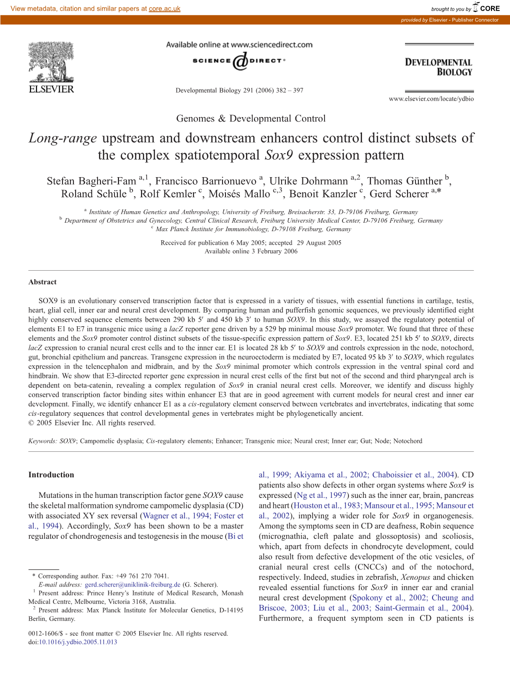 Long-Range Upstream and Downstream Enhancers Control Distinct Subsets of the Complex Spatiotemporal Sox9 Expression Pattern