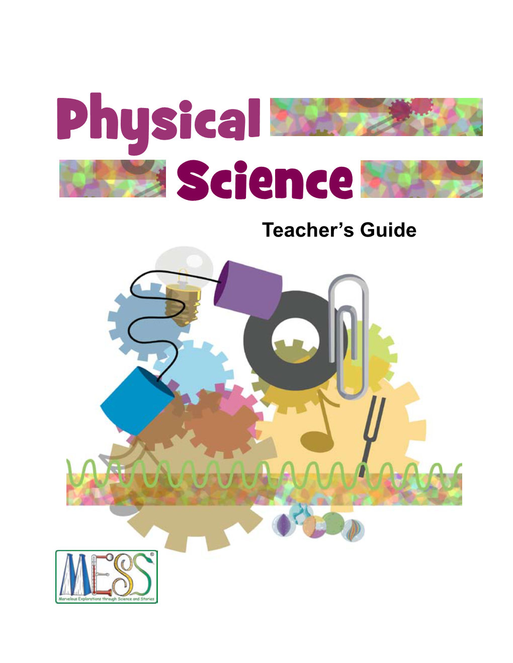 Physical Science Teacher's Guide