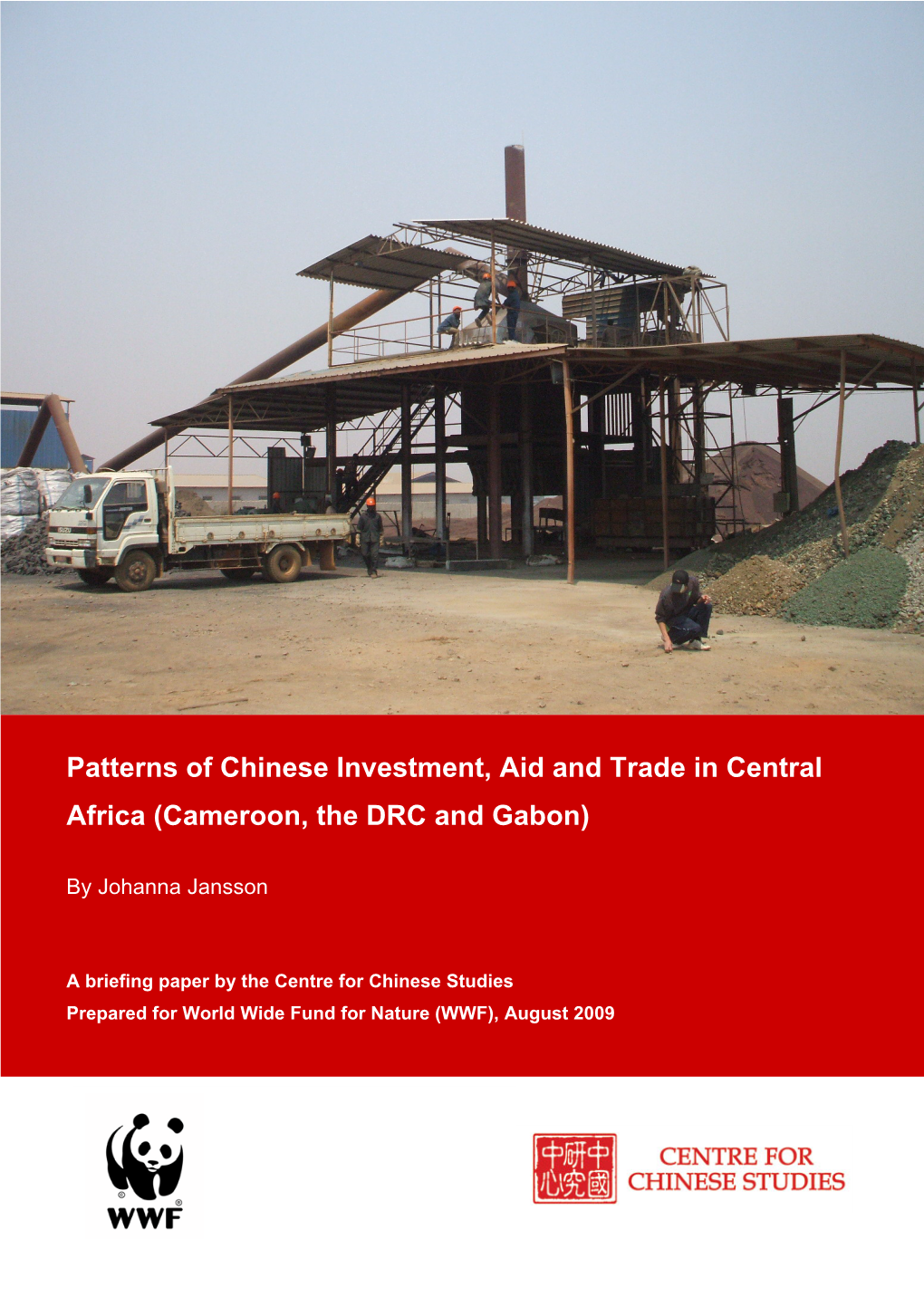 Patterns of Chinese Investment, Aid and Trade in Central Africa