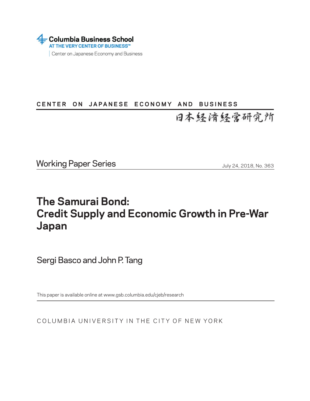 The Samurai Bond: Credit Supply and Economic Growth in Pre-War Japan