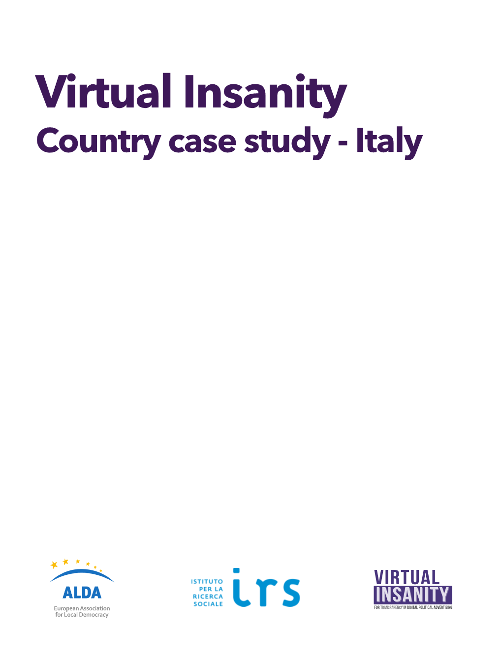Report Virtual Insanity Italy
