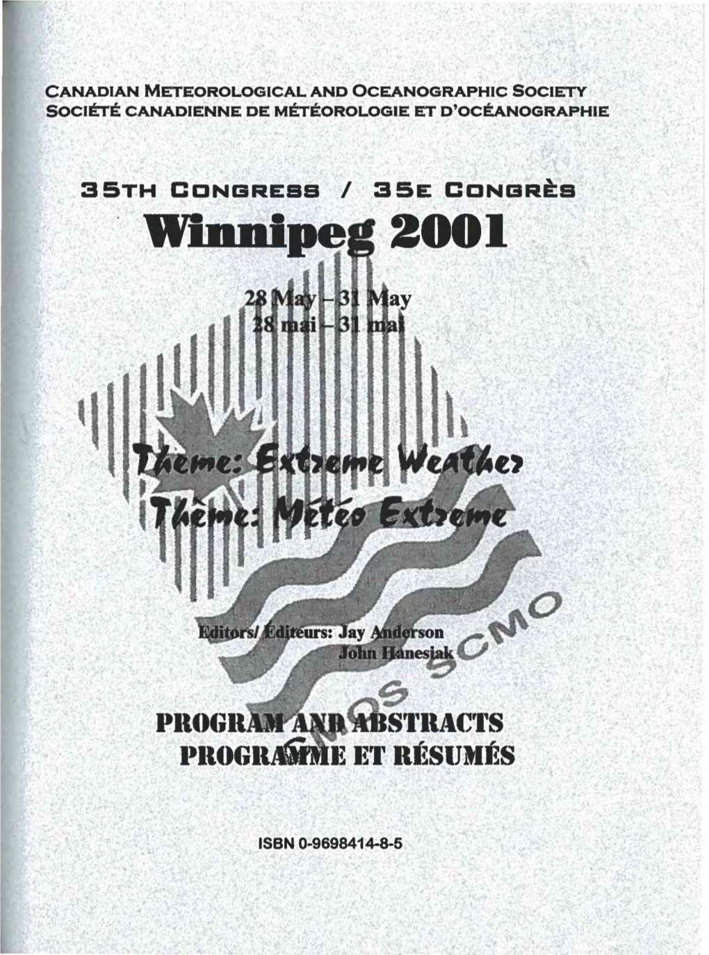 Program and Abstracts of 2001 Congress / Programme Et Résumés
