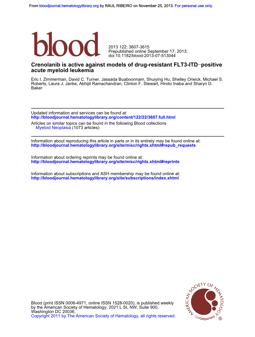 Acute Myeloid Leukemia Positive − Crenolanib Is Active Against Models of Drug-Resistant FLT3-ITD